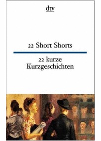 22 Short Stories 22 kurze Kurzgeschichten