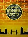 Mr Alhourani's Dead Man's Spots by D.M. Lee
