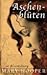 Aschenblüten