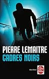 Cadres Noirs