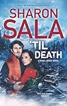 'Til Death by Sharon Sala