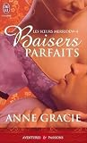 Baisers parfaits (Les soeurs Merridew, #4)