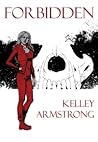 Forbidden by Kelley Armstrong