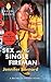 Sex and the Single Fireman (The Bachelor Firemen of San Gabriel, #3)