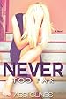 Image for Never Too Far