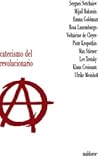 Catecismo del revolucionario y otros textos anarquistas. Un año en el penal de blackwell´s island Catecismo del revolucionario y otros textos anarquistas. Un año en el penal de blackwell´s island