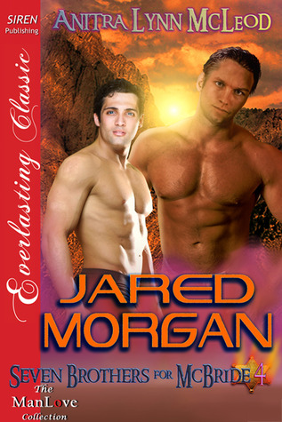 Jared Morgan (Seven Brothers for McBride #4)