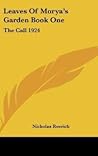 The Call (Leaves of Morya's Garden, #1)