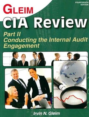 Gleim CIA Part 2- Conducting the Internal Audit Engagement