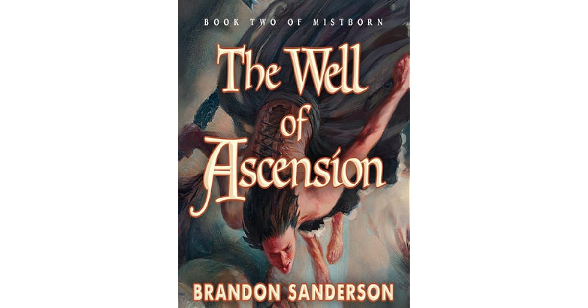 The Well of Ascension (Mistborn, #2) by Brandon Sanderson