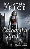 Čarodějka stínů by Kalayna Price