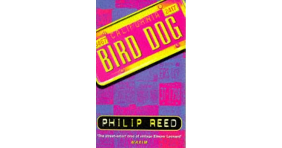 Bird Dog by Philip Reed