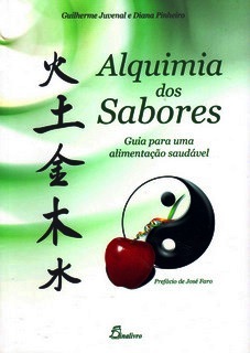 Alquimia dos Sabores │Guia para uma alimentação saudável (Paperback)