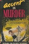 Accent on Murder by Frances Lockridge
