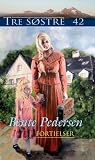Fortielser by Bente Pedersen