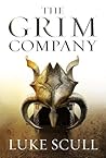 The Grim Company by Luke Scull