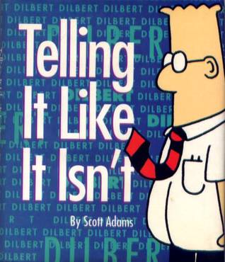 Telling It Like It Isn't (Hardcover)