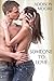 Someone to Love by Addison Moore