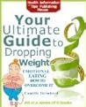 Emotional Eating - How to Overcome It (Your Ultimate Guide to Dropping Weight) Emotional Eating - How to Overcome It (Your Ultimate Guide to Dropping Weight)