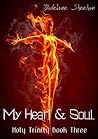My Heart and Soul by Madeline Sheehan
