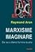 Marxisme imaginare. De la o...