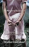The Weight of Silence by Heather Gudenkauf The Weight of Silence by Heather Gudenkauf