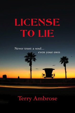 License to Lie (License to Lie #1)