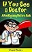 If You See a Doctor by David Chuka