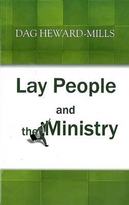 Lay People and the Ministry