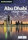 Abu Dhabi: The Complete Residents' Guide. Abu Dhabi: The Complete Residents' Guide.