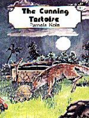 The Cunning Tortoise (Vitabu Vya Nyota Series, 11)