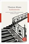 Buddenbrooks by Thomas Mann Buddenbrooks by Thomas Mann