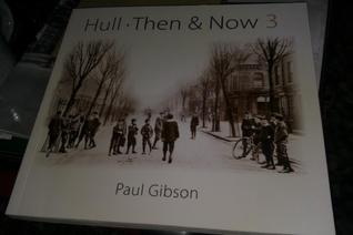 Hull Then and Now 3