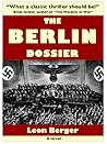 The Berlin Dossier The Berlin Dossier