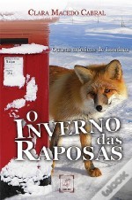 O Inverno das Raposas Outras Crónicas de Londres