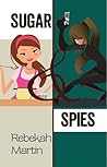 Sugar and Spies