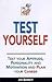 Test Yourself!: Test Your Aptitude, Personality and Motivation and Plan Your Career