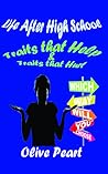 Life After High School, Traits that Help & Traits that Hurt by Olive Peart