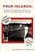 Four Islands:  A History of Detroit, Rock, St. Martins, and Washington Islands