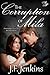 The Corruption of Mila by J.F. Jenkins