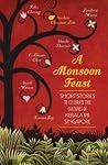 A Monsoon Feast