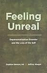 Feeling Unreal: D...