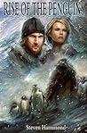 Rise of the Penguins by Steven  Hammond