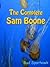 The Complete Sam Boone by Bud Sparhawk