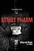 Street Pharm