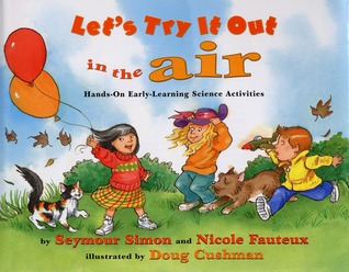 Let's Try It Out in the Air: Hands-On Early-Learning Science Activities (Paperback)