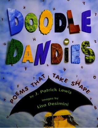 Doodle Dandies: Poems That Take Shape (Paperback)