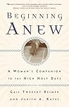 Beginning Anew: A Woman's Companion to the High Holy Days