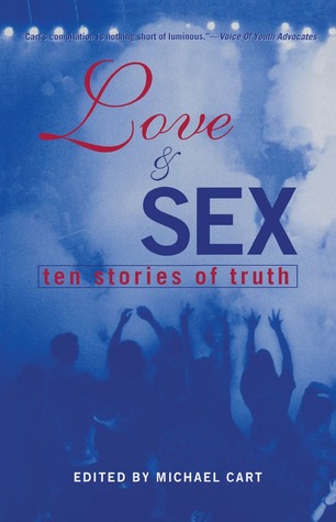 Love & Sex: Ten Stories of Truth