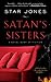 Satan's Sisters by Star Jones